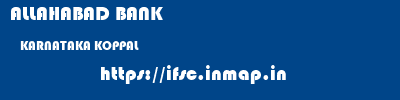 ALLAHABAD BANK  KARNATAKA KOPPAL    ifsc code